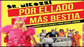 Pablo Mikozzi POR EL LADO MAS BESTIA obra completa [upl. by Aidne496]