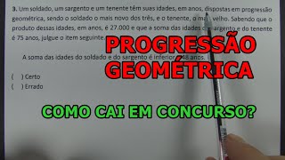 PROGRESSÃO GEOMÉTRICA PG  COMO CAI EM CONCURSO [upl. by Kovacs886]