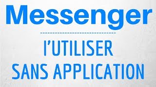 Messenger WEB comment utiliser Messenger SANS INSTALLER l’application [upl. by Acnayb903]