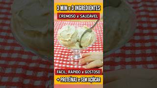 Só 3 MIN e 3 INGREDIENTES Sorvete Rico em Proteínas Sem Açúcar Fácil Saudável e Cremoso [upl. by Akiria820]