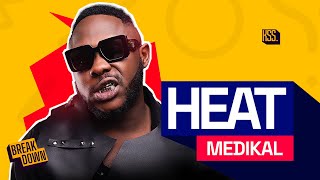 Medikal  Heat  Reaction [upl. by Edmonda350]