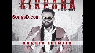 Kirpana by kulvir jhinjer official [upl. by Esilrahc]