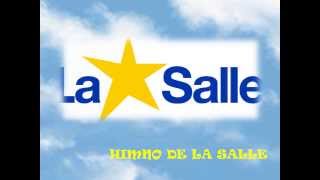 HIMNO DE LA SALLE [upl. by Harbison531]