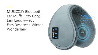 MUSICOZY Bluetooth Ear Muffs Stay Cozy Jam Loudly—Your Ears Deserve a Winter Wonderland [upl. by Oehsen]