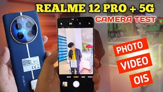 Realme 12 Pro 5G Camera Test [upl. by Dworman]