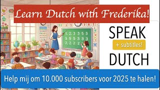 SPEAK DUTCH DE BASISSCHOOL Dutch Woman Speaking Dutch Language Inburgering examHow to do a Dutch [upl. by Peatroy]