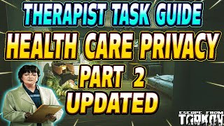 Health Care Privacy Part 2  Therapist Task Guide  Escape From Tarkov [upl. by Niwred]