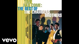 The Chambers Brothers  Time Has Come Today Audio [upl. by Penland]