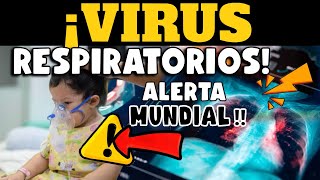 EXPERTOS ALERTAN SOBRE 3 VIRUS RESPIRATORIOS QUE CAUSAN PREOCUPACIÓN GLOBAL [upl. by Akemahs34]