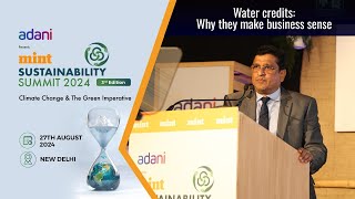 Water Credits Why They Make Business Sense  Bisleri Internationals Angelo George at Mint Summit [upl. by Link]