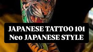 Japanese Tattoo 101 Neo Japanese Style [upl. by Yuk]