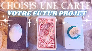 Quel PROJET va SE RÉALISER prochainement  🌝 3 CHOIX 🌀 Intemporel [upl. by Bores]