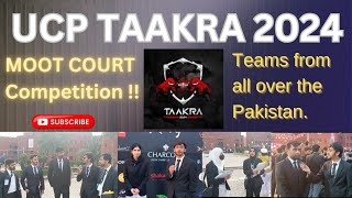 UCP TAAKRA 2024  Moot court competition at UCP TAAKRA  ucplahore ucptaakra2024 ucpmootcourt [upl. by Pliam645]