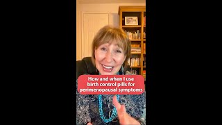 My thoughts and approaches to hormonal birth control for perimenopause  Felice Gersh MD [upl. by Marou]