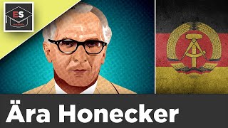 Die Ära Honecker  „Einheit von Wirtschafts  und Sozialpolitik“  Erich Honecker  einfach erklärt [upl. by Kermy]