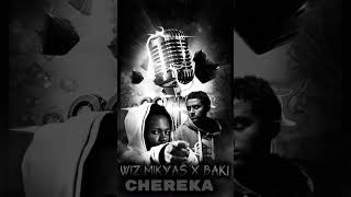 CHEREKA WIZ MIKIYAS Ft BAKI by SNM KUSMEDAHOOD X BRCHKOHOOD OFFICIAL AUDIO MUSIC [upl. by Lavoie]