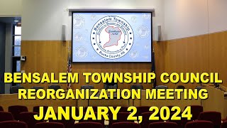 Bensalem Township Council Reorganization Meeting  January 2 2024 [upl. by Abita913]