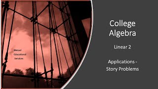 Linear 2 Linear ApplicationsStory Problems [upl. by Touber]