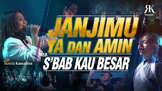 JANJIMU YA DAN AMIN medley SBAB KAU BESAR  by ROSITA KAMALINA  Live YHS CHURCH MALANG [upl. by Plantagenet]