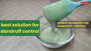 Herbal all natural shampoo for dandruff controlAnti dandruff shampoo recipe [upl. by Tris779]