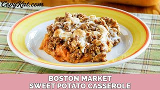 Boston Market Sweet Potato Casserole [upl. by Padgett116]