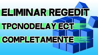 Como Eliminar Regedit de Minecraft TpcNoDelay Ect Por Completo 2018 [upl. by Airbma959]