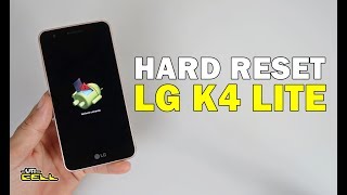 Hard Reset no LG K4 Lite X230dsV UTICell [upl. by Giule]