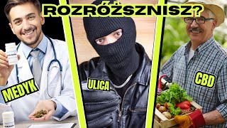 ZIOŁO Z ULICY vs MEDYCZNA vs CBD  SONDA ULICZNA [upl. by Akehsar]