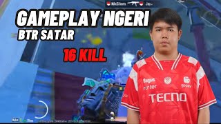 GAMEPLAY NGERI BTR SATAR 16 KILL SOLO VS SQUAD [upl. by Anilad]