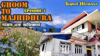 3️⃣ Offbeat Darjeeling Exploring Majhidhura amp Stay at Swastika Homestay [upl. by Eleira]