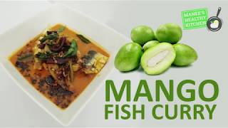 Kerala Style Mango Fish Curry [upl. by Namyw787]