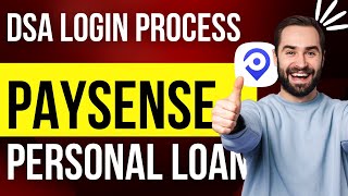 DSA Login Portal Paysense and Get Personal Loan up to ₹5 Lakhs Easily and Quickly financialgalaxy [upl. by Arramahs]