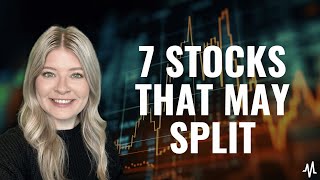 7 Stocks That May Be Next to Split Their Stock [upl. by Jonathon]