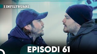 I Infiltruari Episodi 61 Me titra Shqip [upl. by Ayekal]