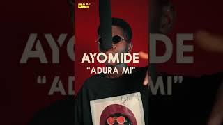 Ayomide ft OluwaCoded  Adura Mi DWA Tv [upl. by Subocaj473]