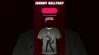 Bonnes affaires T shirt JOHNNY HALLYDAY johnnyhallyday [upl. by Adihsaar]