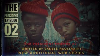 THE PRESIDENTEpisode02Season01 [upl. by Ehrsam73]