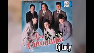 Los Caminantes Kita Penas Mix • DjLudy • GuatemalaRecord 502 [upl. by Assetak]