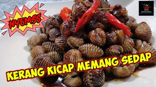 Kerang Masak Kicap resepi penuh Sedap Enak Mantap 👍😋 [upl. by Alimaj404]