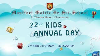 22nd KIDS ANNUAL DAY I MONTFORT MATHRSECSCHOOL I 02022024 I 200 PM [upl. by Cecilla]