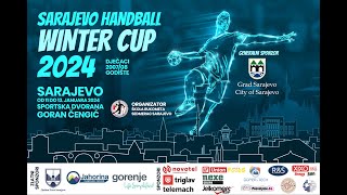 SARAJEVO HANDBALL WINTER CUP 2024 [upl. by Idissak660]