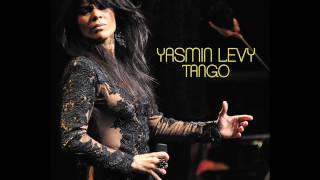 Yasmin Levy VOLVER [upl. by Norrehs]