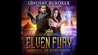 Elven Fury  Book 4 in Agents of the Crown 4 epic fantasy audiobook full and unabridged [upl. by Afas373]