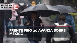 Frente frío 20 azotará en fin de año con heladas y lluvias [upl. by Lupien]