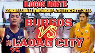 LAOAG CITY VS BURGOS  CFAM 2024 ILOCOS NORTE GAME HIGHLIGHTS [upl. by Odnesor768]