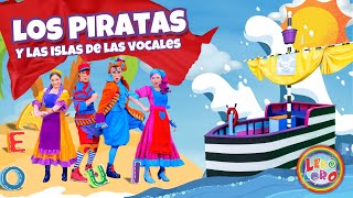 Lero Lero  Los Piratas Y Las Islas De Las Vocales  Canciones y videos educativos para niños [upl. by Klarika]