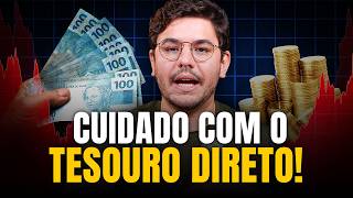 O perigo de investir no Tesouro Direto Por isso muitos perdem dinheiro [upl. by Prakash]