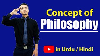 What is Philosophy Urdu  Hindi [upl. by Llehcim]