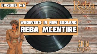 Whoevers In New England  Reba McEntire Episode 146 [upl. by Notgnilliw]