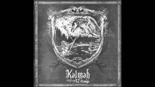 Kalmah  One of Fail HD 1080p [upl. by Odysseus]